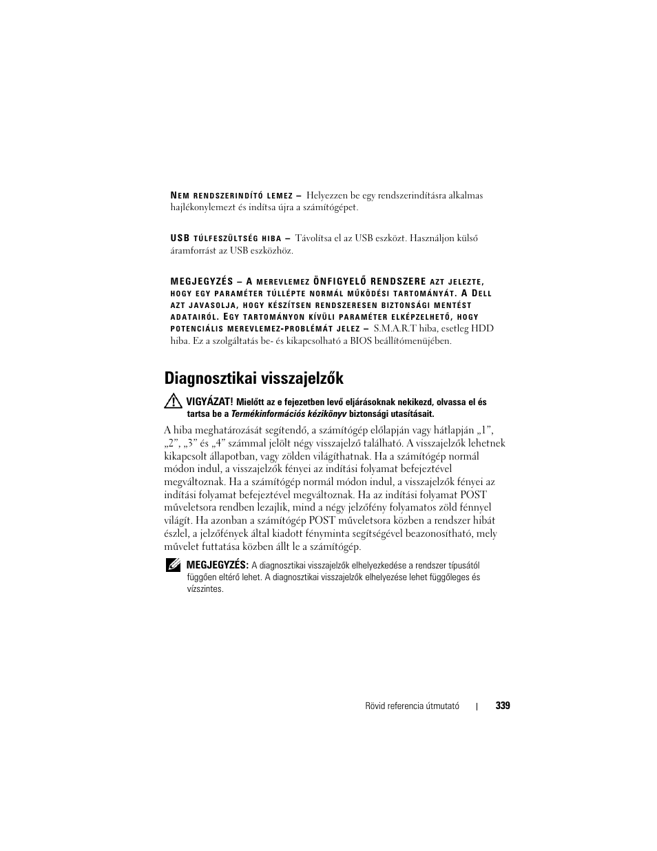 Diagnosztikai visszajelzõk, Diagnosztikai visszajelzők | Dell OptiPlex 330 (Late 2007) User Manual | Page 339 / 490