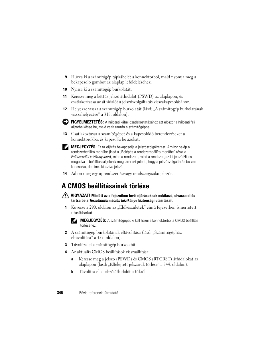 A cmos beállításainak törlése | Dell OptiPlex 330 (Late 2007) User Manual | Page 346 / 490