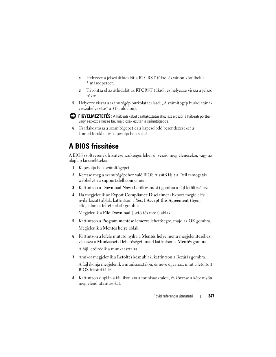 A bios frissítése | Dell OptiPlex 330 (Late 2007) User Manual | Page 347 / 490
