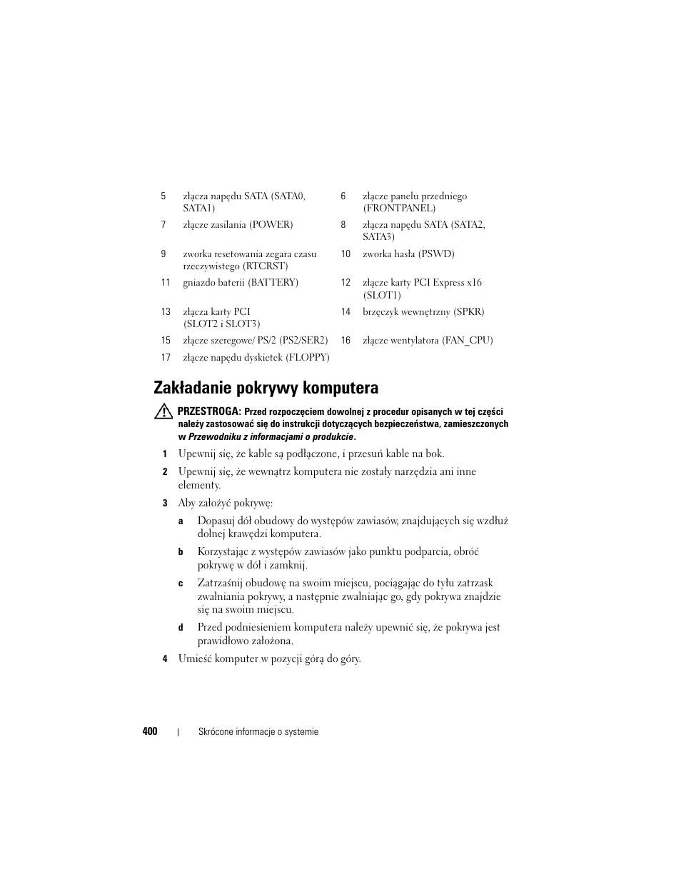 Zakładanie pokrywy komputera | Dell OptiPlex 330 (Late 2007) User Manual | Page 400 / 490