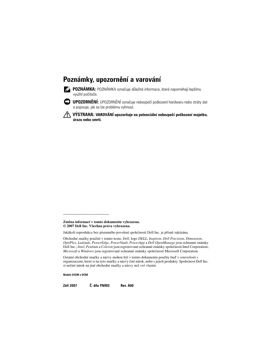 Poznámky, upozornění a varování | Dell OptiPlex 330 (Late 2007) User Manual | Page 70 / 490