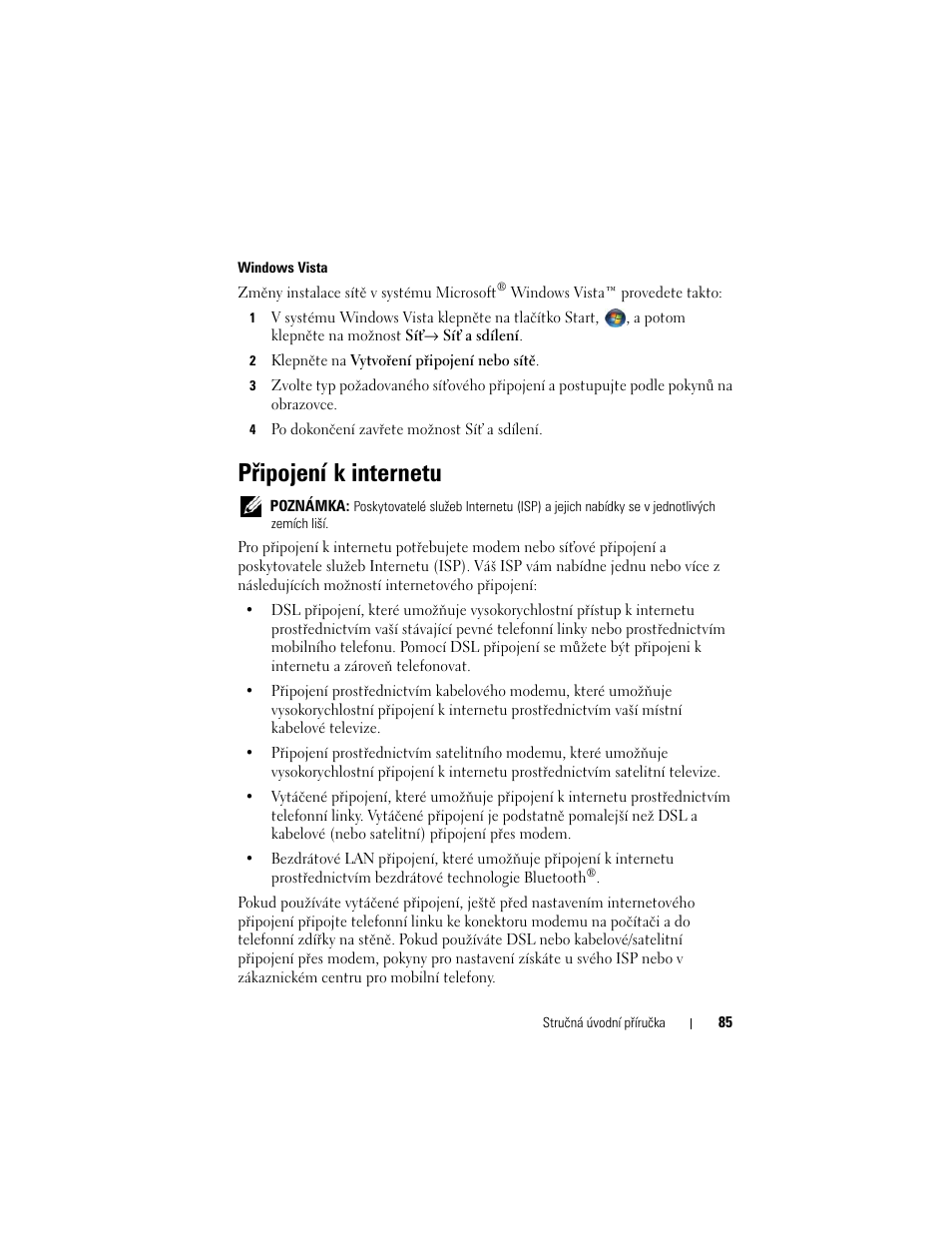 Připojení k internetu | Dell OptiPlex 330 (Late 2007) User Manual | Page 85 / 490