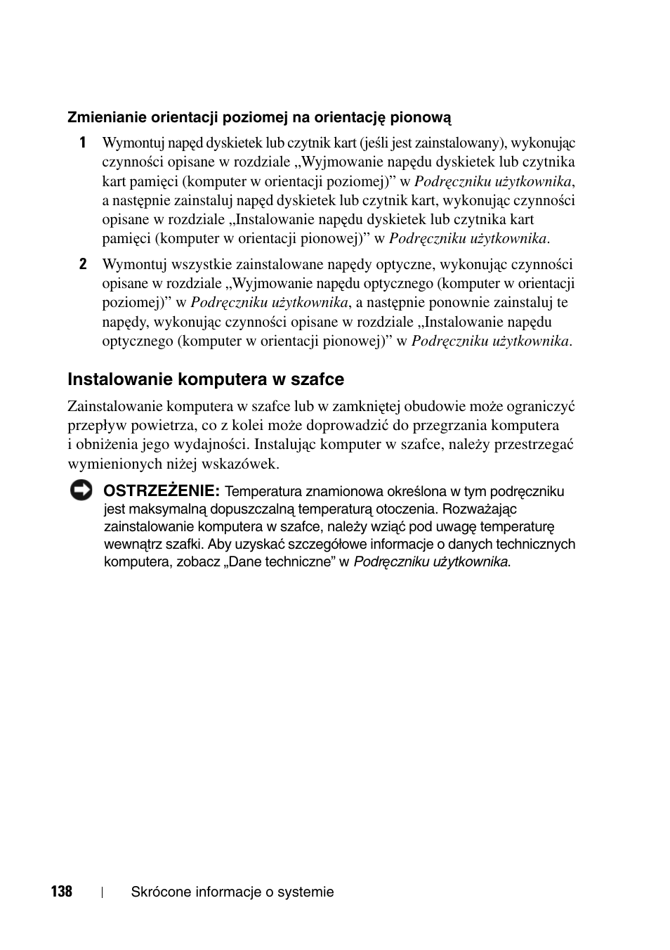 Instalowanie komputera w szafce | Dell Precision T7400 (Late 2007) User Manual | Page 138 / 320