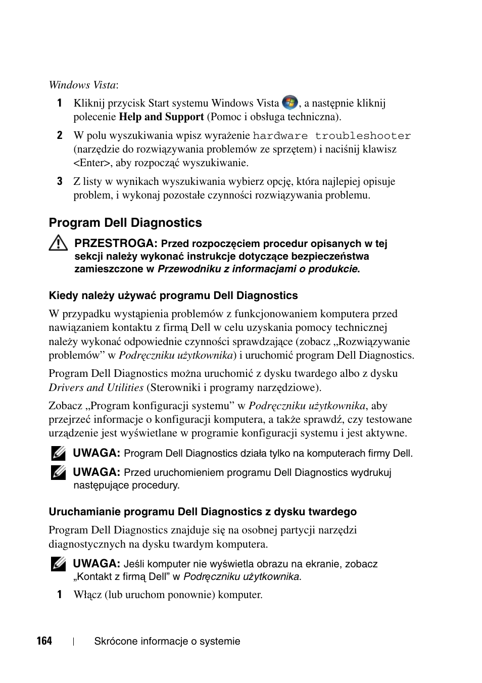 Program dell diagnostics | Dell Precision T7400 (Late 2007) User Manual | Page 164 / 320