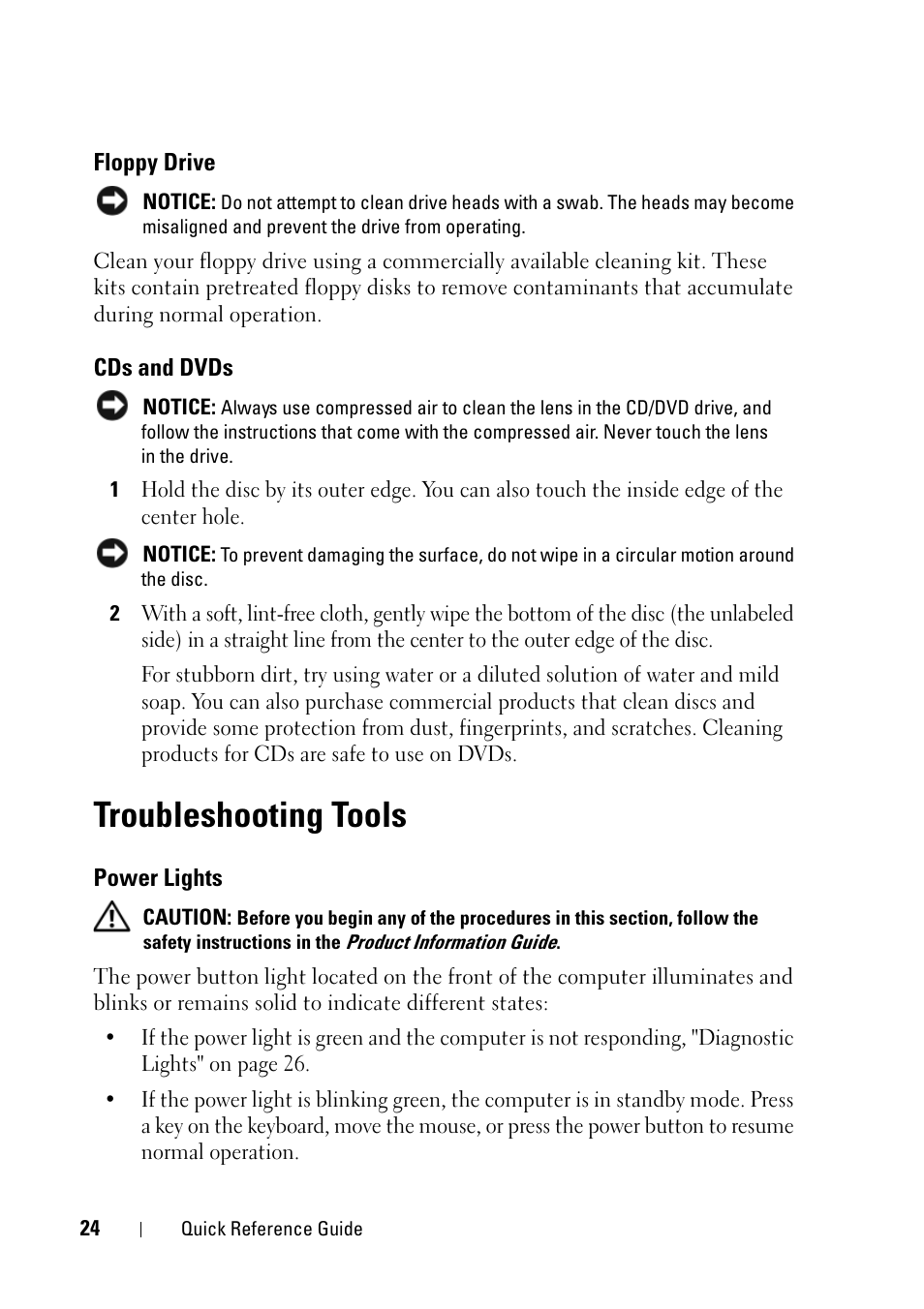 Floppy drive, Cds and dvds, Troubleshooting tools | Power lights | Dell Precision T7400 (Late 2007) User Manual | Page 24 / 320