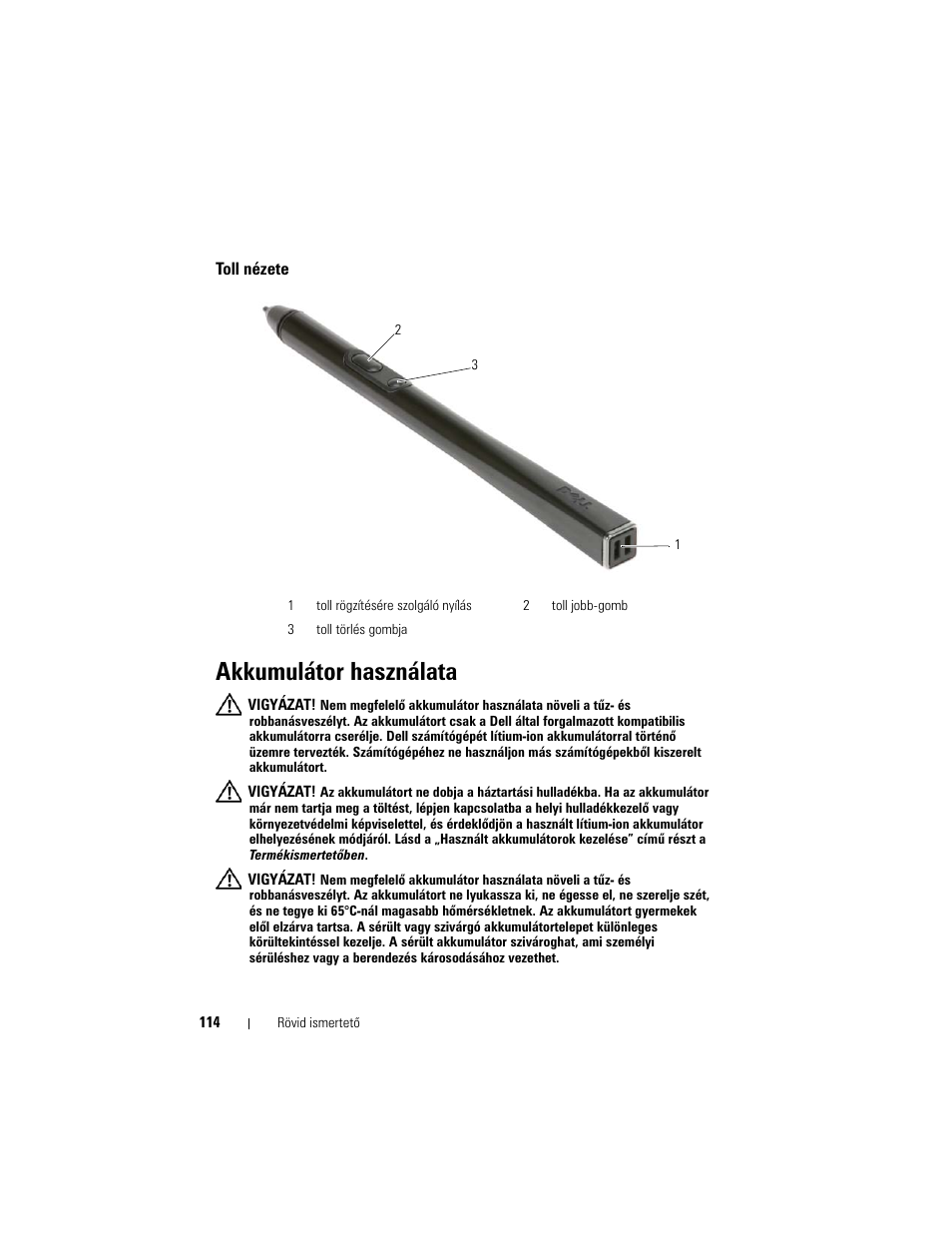 Toll nézete, Akkumulátor használata | Dell Latitude XT (Late 2007) User Manual | Page 114 / 200
