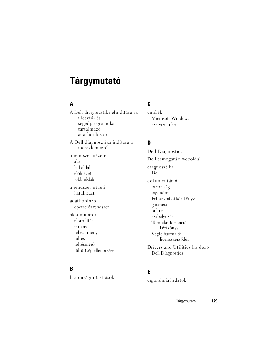 Tárgymutató | Dell Latitude XT (Late 2007) User Manual | Page 129 / 200