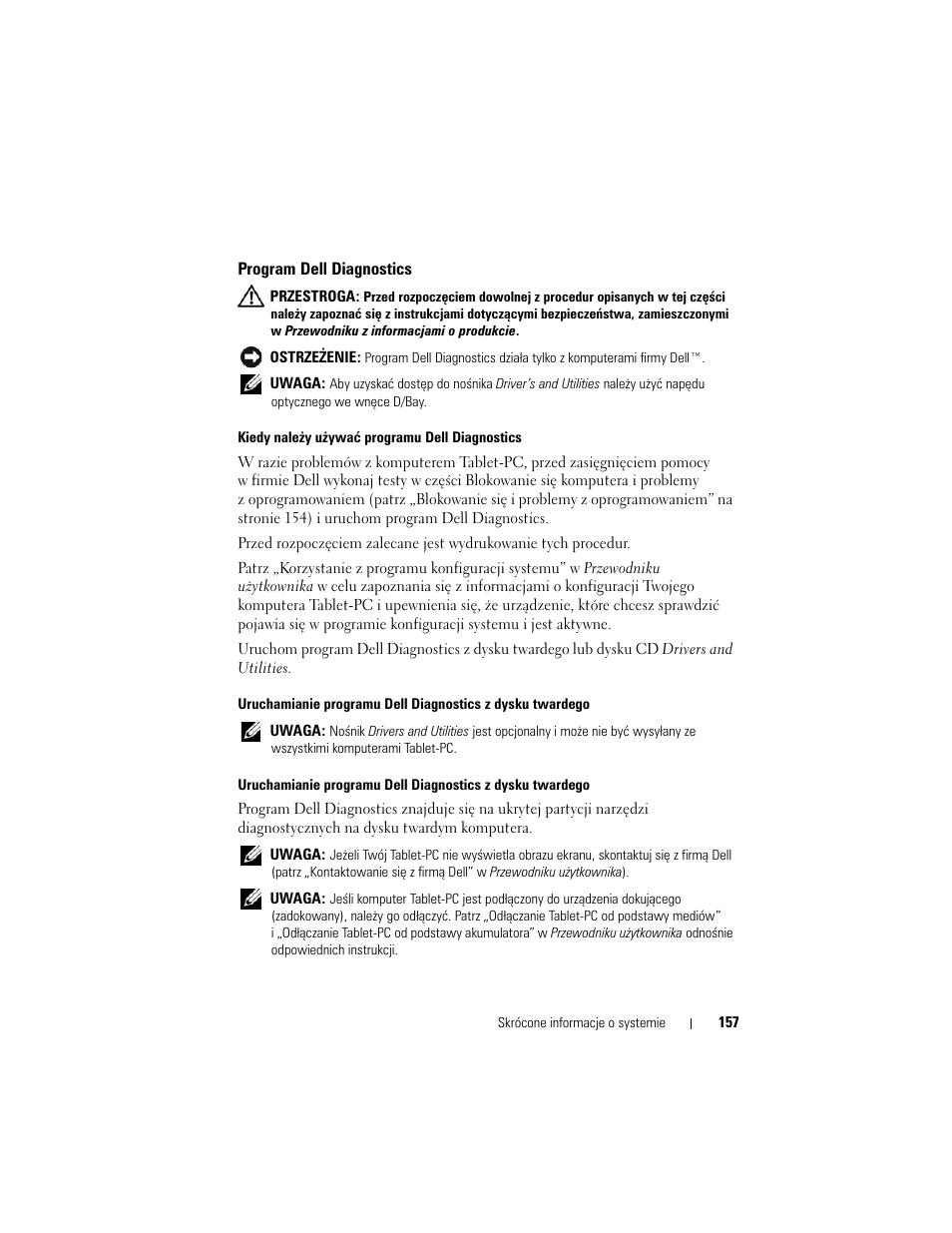 Program dell diagnostics | Dell Latitude XT (Late 2007) User Manual | Page 157 / 200
