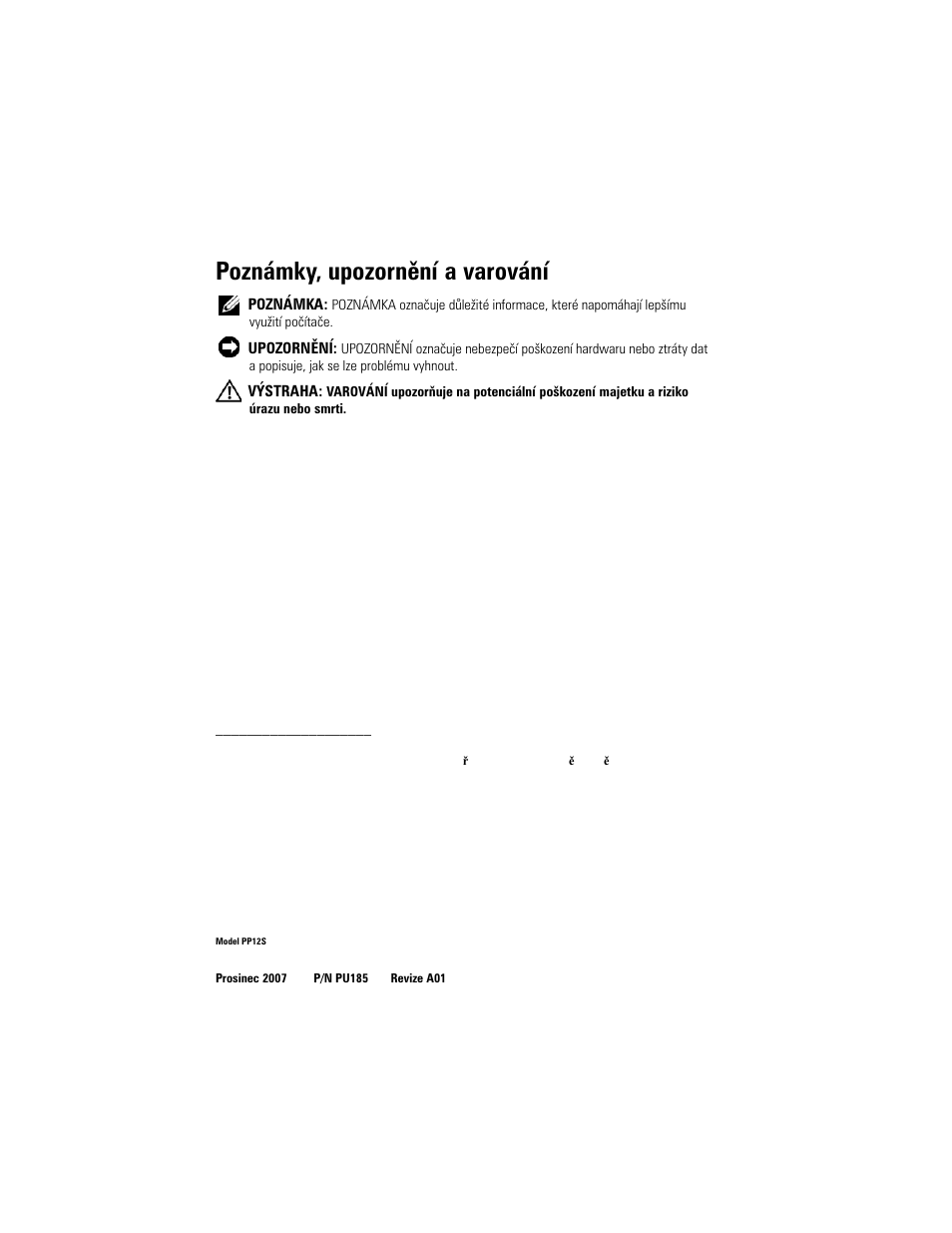 Poznámky, upozornění a varování | Dell Latitude XT (Late 2007) User Manual | Page 66 / 200