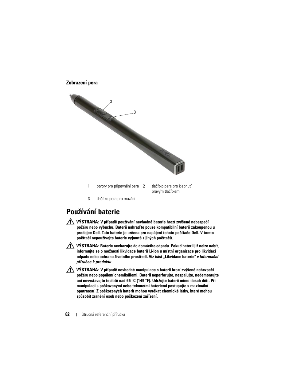 Zobrazení pera, Používání baterie | Dell Latitude XT (Late 2007) User Manual | Page 82 / 200
