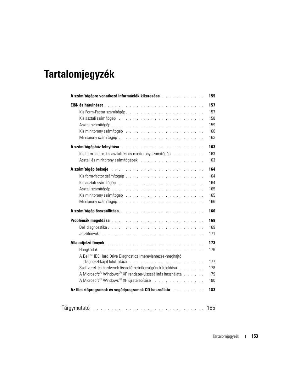 Tartalomjegyzék, Tárgymutató | Dell OptiPlex GX280 User Manual | Page 153 / 260