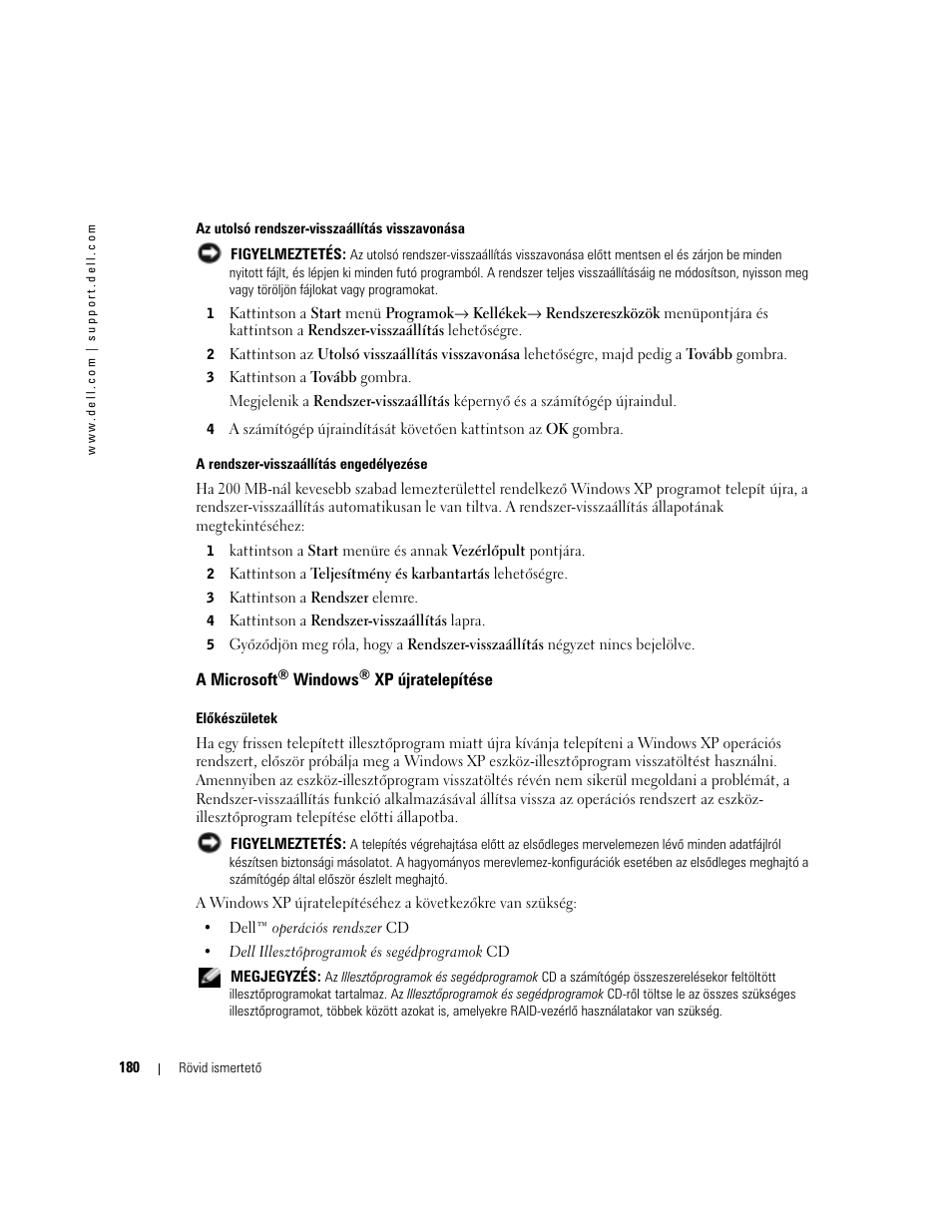 A microsoft® windows® xp újratelepítése, A microsoft | Dell OptiPlex GX280 User Manual | Page 180 / 260