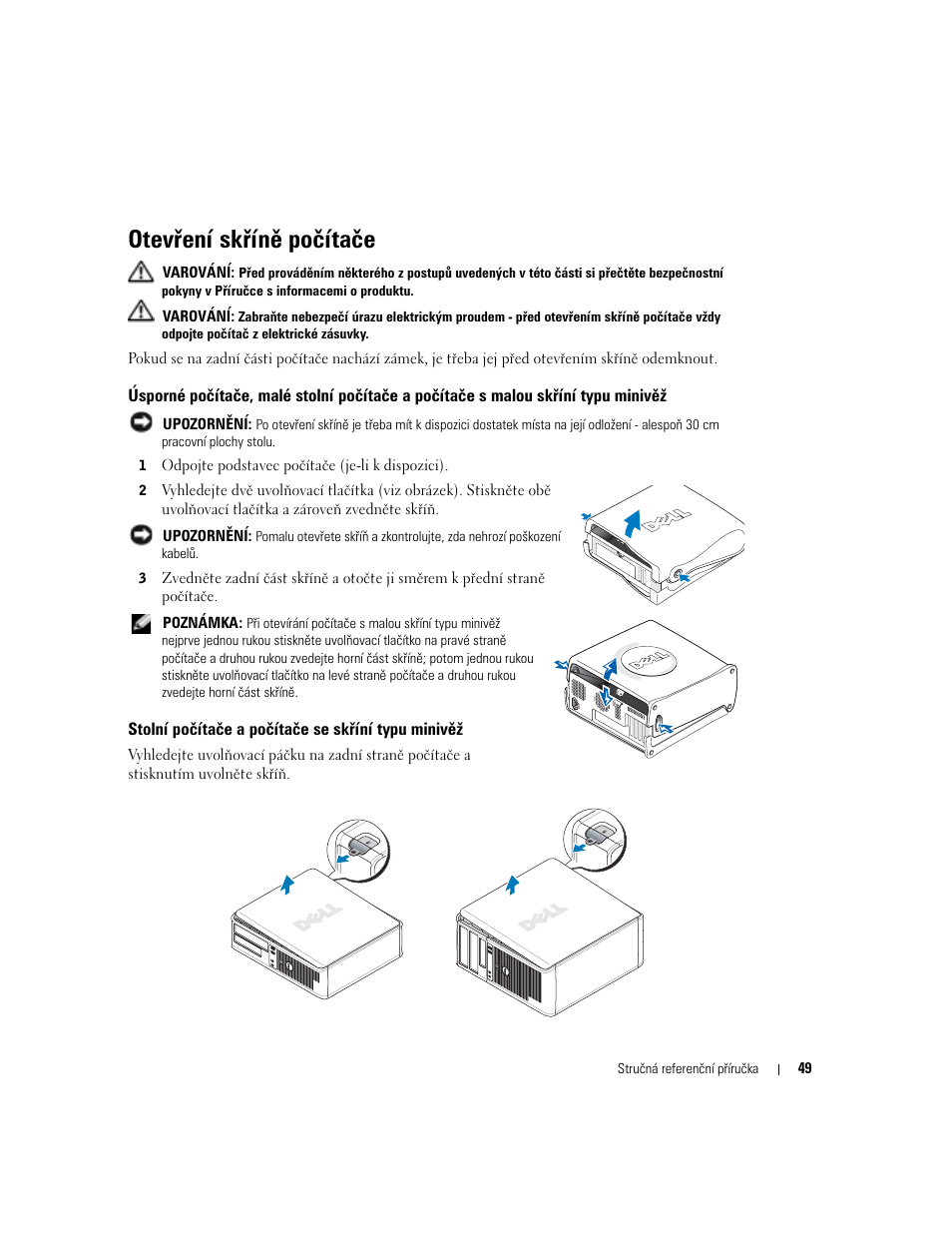 Otevření skříně počítače, Stolní počítače a počítače se skříní typu minivěž, Typu minivěž | Dell OptiPlex GX280 User Manual | Page 49 / 260