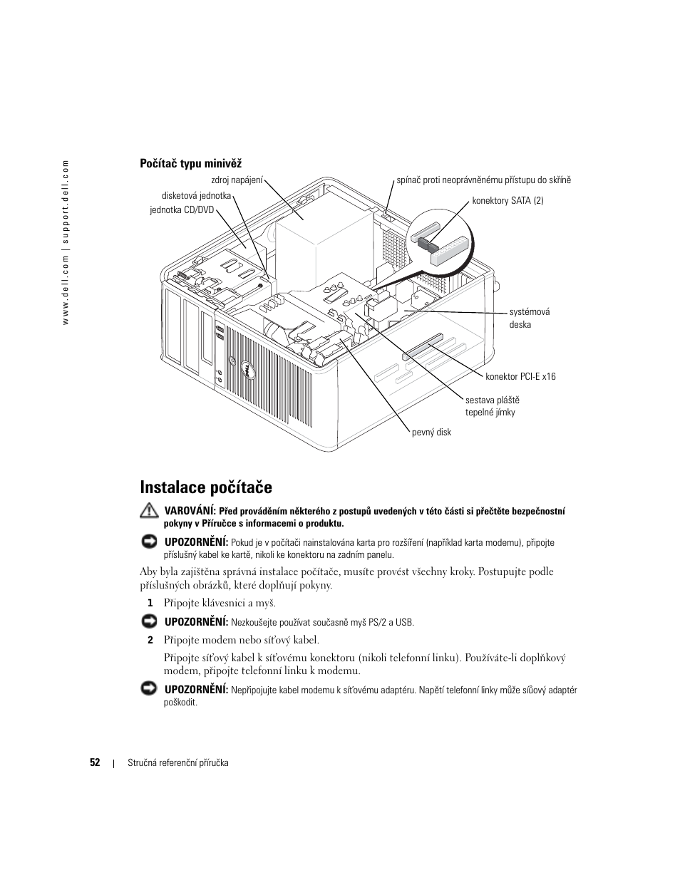 Počítač typu minivěž, Instalace počítače | Dell OptiPlex GX280 User Manual | Page 52 / 260