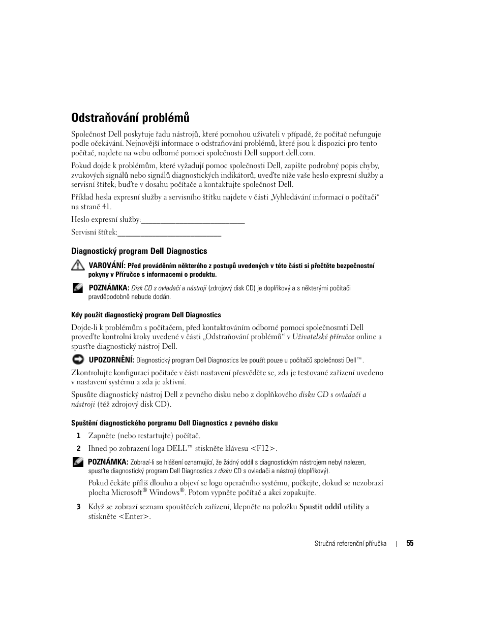 Odstraňování problémů, Diagnostický program dell diagnostics | Dell OptiPlex GX280 User Manual | Page 55 / 260