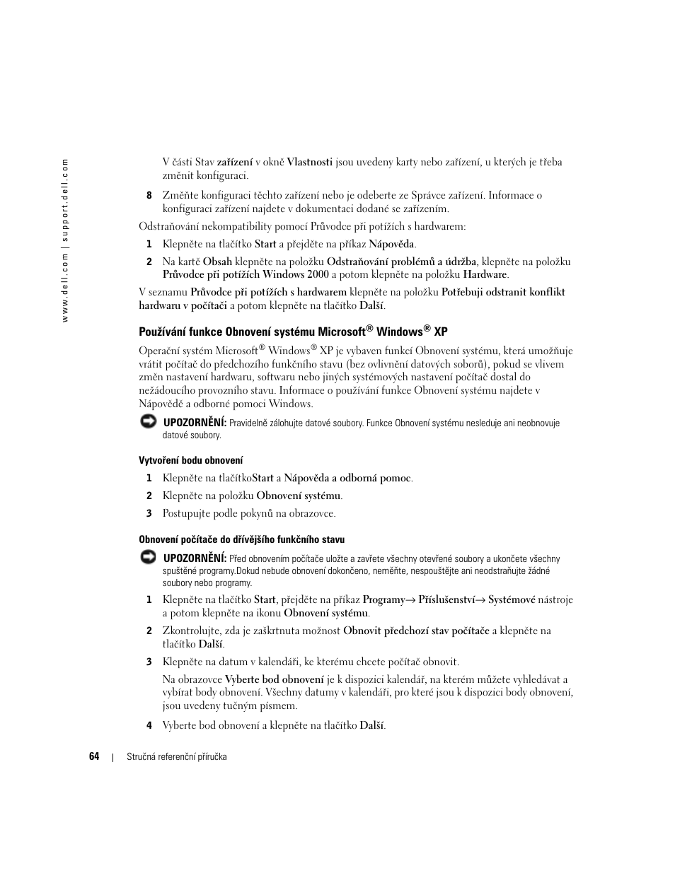 Používání funkce obnovení systému microsoft | Dell OptiPlex GX280 User Manual | Page 64 / 260