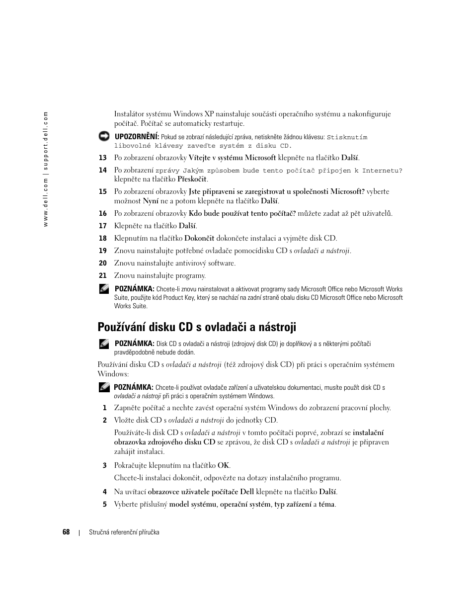 Používání disku cd s ovladači a nástroji | Dell OptiPlex GX280 User Manual | Page 68 / 260