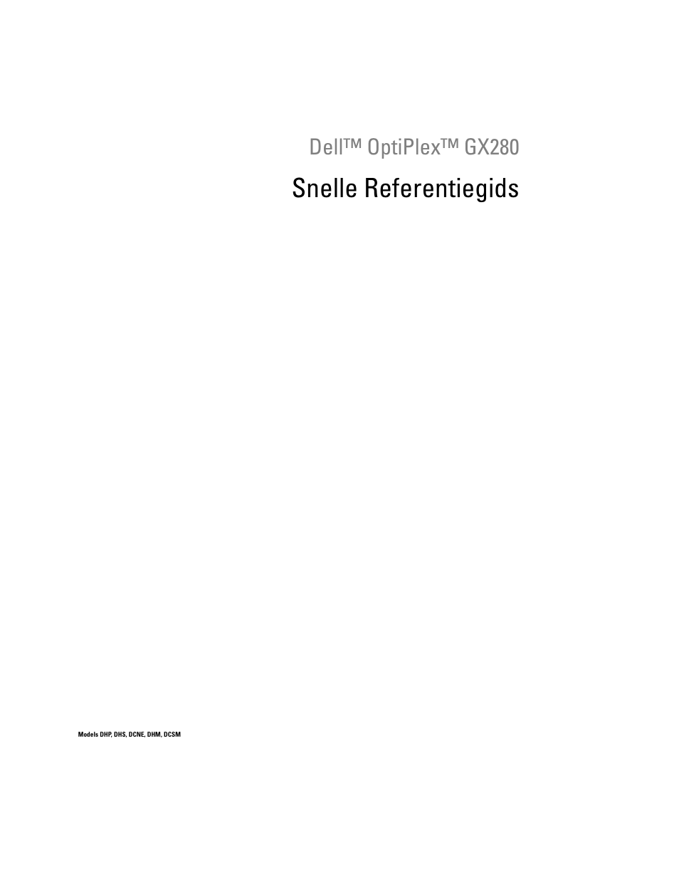 Snelle referentiegids, Dell™ optiplex™ gx280 | Dell OptiPlex GX280 User Manual | Page 73 / 260