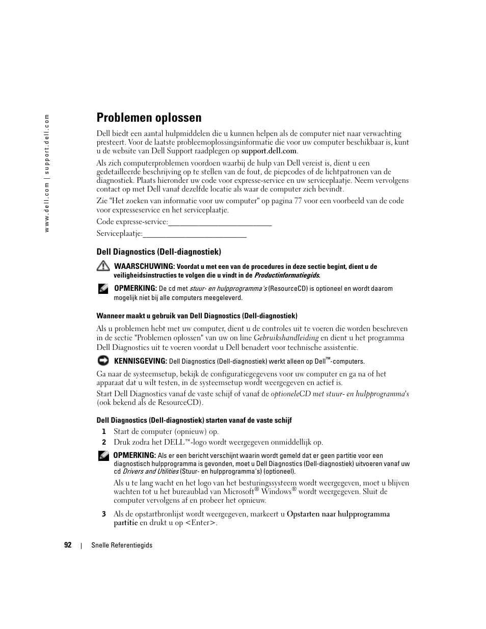 Problemen oplossen, Dell diagnostics (dell-diagnostiek) | Dell OptiPlex GX280 User Manual | Page 92 / 260