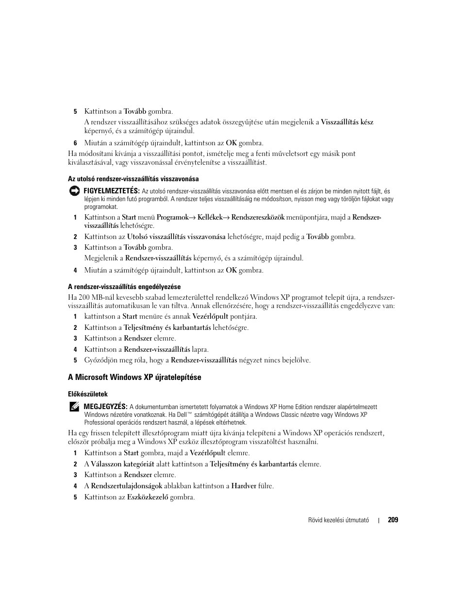 A microsoft windows xp újratelepítése | Dell OptiPlex 210L User Manual | Page 209 / 300