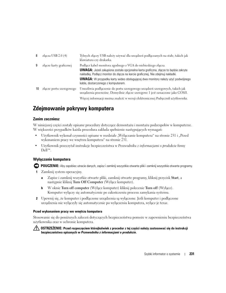 Zdejmowanie pokrywy komputera, Zanim zaczniesz, Wyłączanie komputera | Dell OptiPlex 210L User Manual | Page 231 / 300