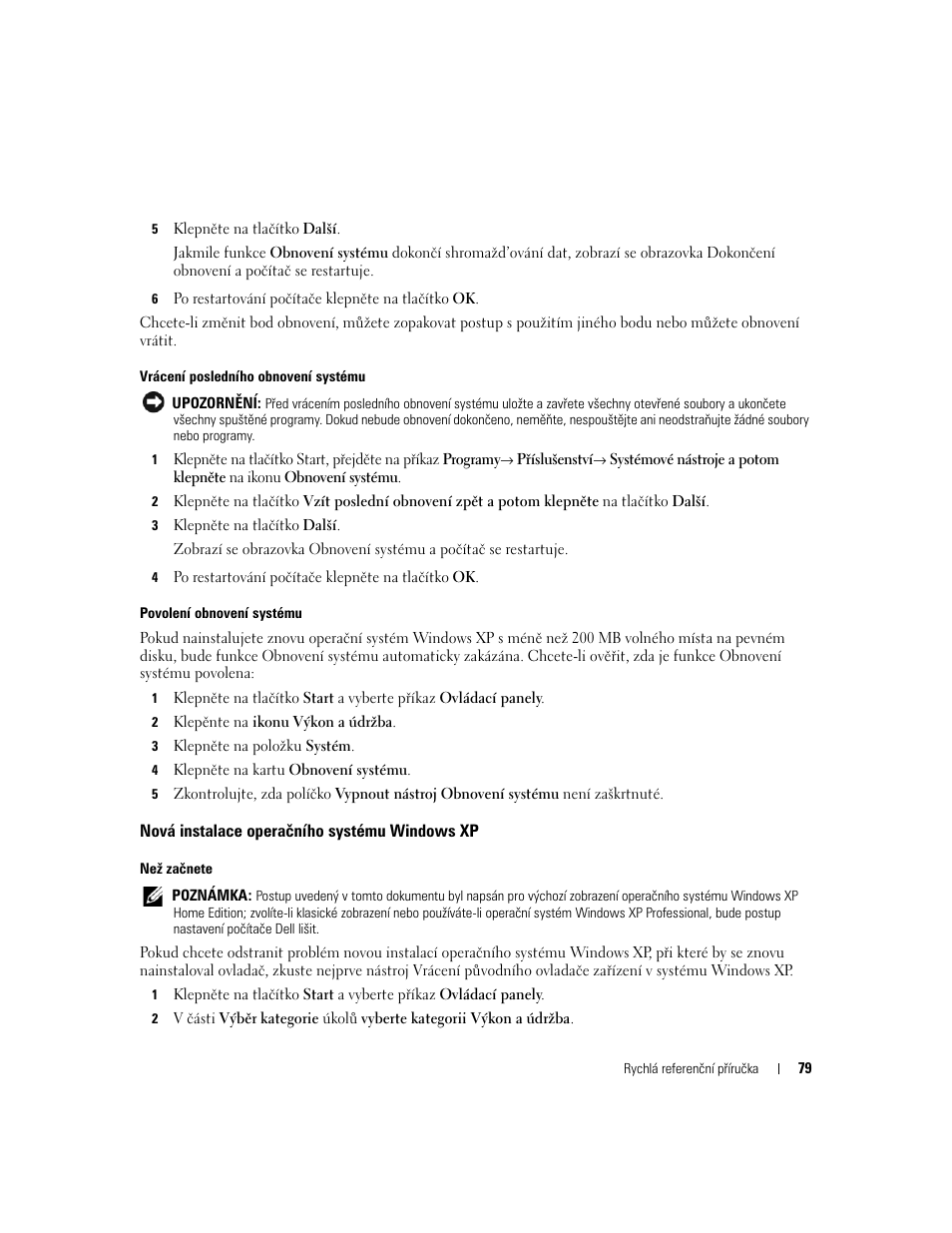 Nová instalace operačního systému windows xp | Dell OptiPlex 210L User Manual | Page 79 / 300