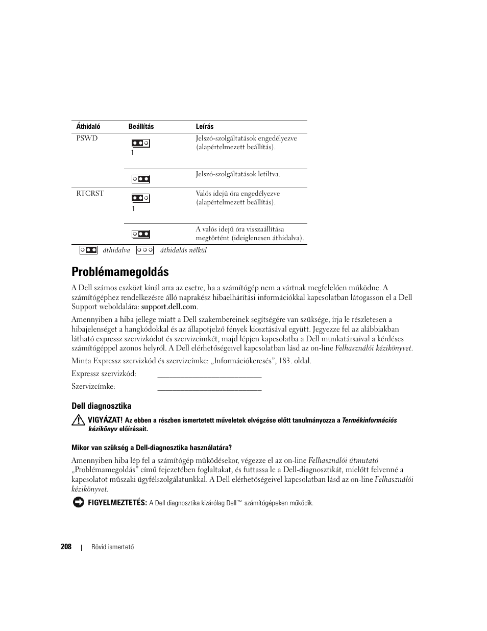 Problémamegoldás, Dell diagnosztika | Dell OptiPlex 320 User Manual | Page 208 / 312