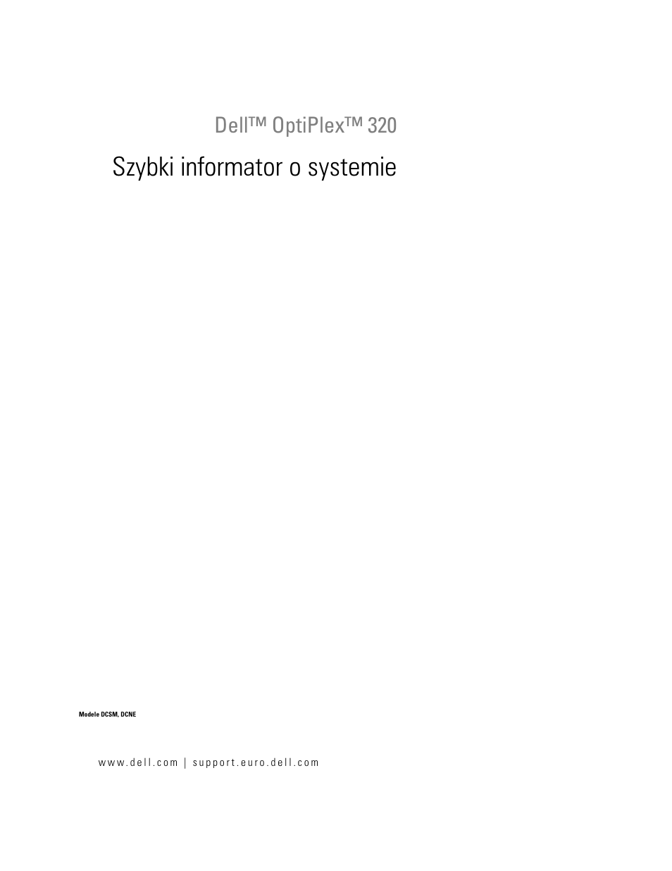 Szybki informator o systemie, Dell™ optiplex™ 320 | Dell OptiPlex 320 User Manual | Page 223 / 312