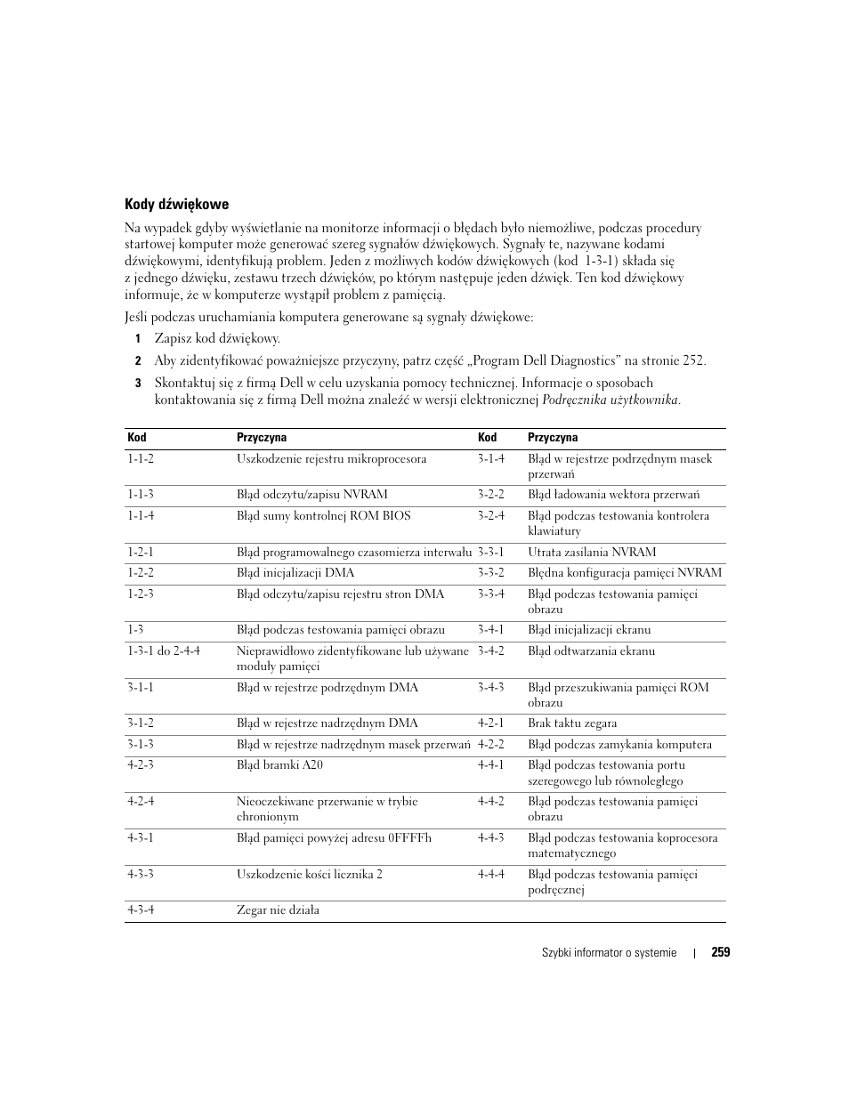 Kody dźwiękowe, Kody dźwiękowe” na stronie 259. p | Dell OptiPlex 320 User Manual | Page 259 / 312