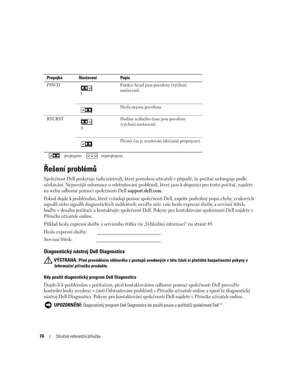 Řešení problémů, Diagnostický nástroj dell diagnostics | Dell OptiPlex 320 User Manual | Page 74 / 312