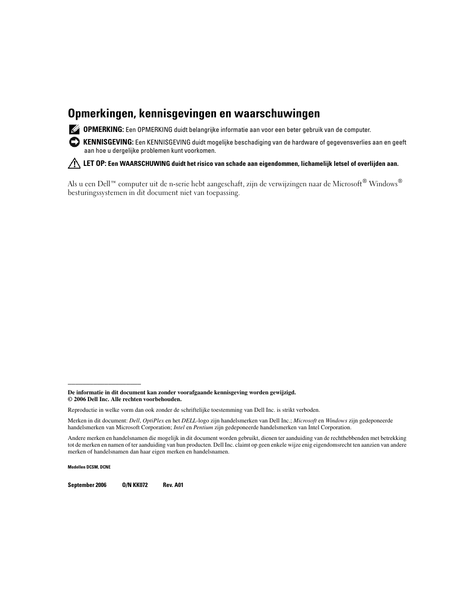 Opmerkingen, kennisgevingen en waarschuwingen | Dell OptiPlex 320 User Manual | Page 90 / 312