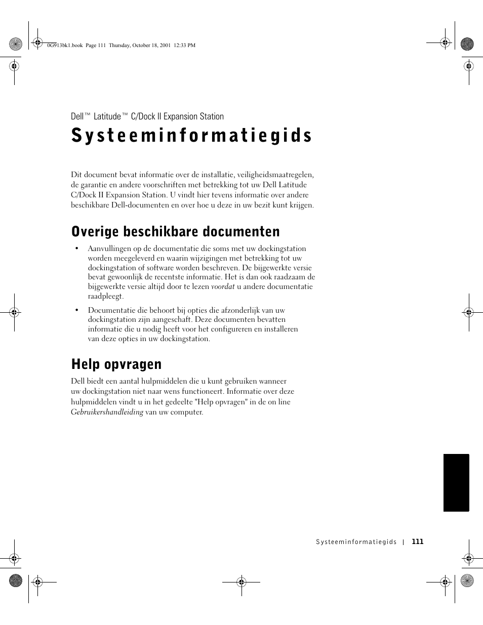 Overige beschikbare documenten, Help opvragen | Dell C/Dock II Expansion Station User Manual | Page 113 / 532