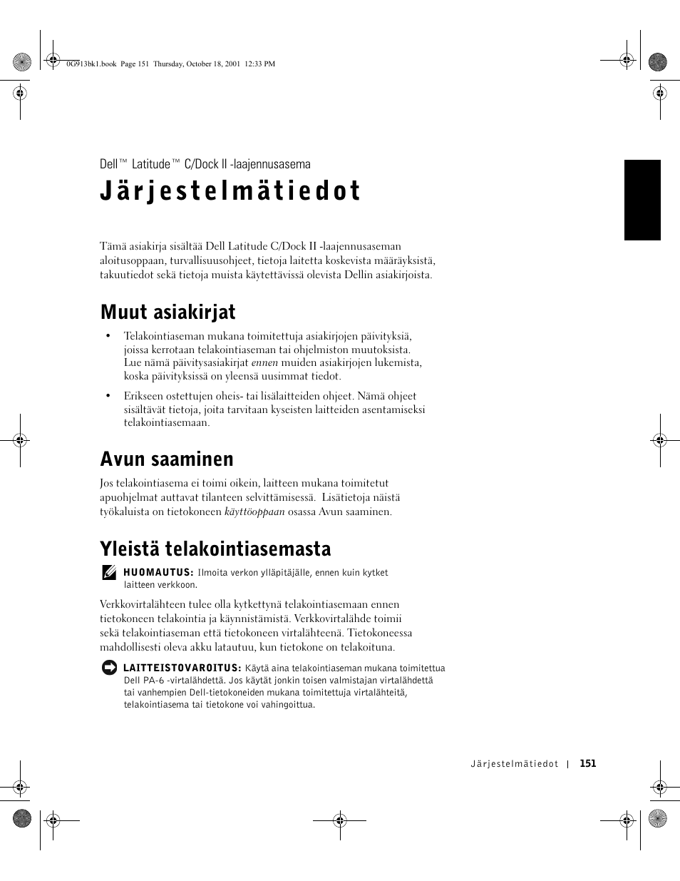 Muut asiakirjat, Avun saaminen, Yleistä telakointiasemasta | Dell C/Dock II Expansion Station User Manual | Page 153 / 532