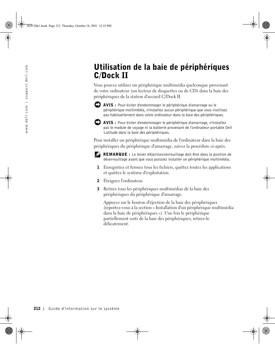 Utilisation de la baie de périphériques c/dock ii | Dell C/Dock II Expansion Station User Manual | Page 214 / 532