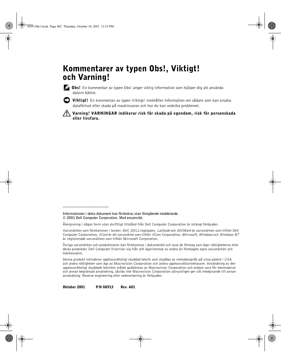 Kommentarer av typen obs!, viktigt! och varning | Dell C/Dock II Expansion Station User Manual | Page 464 / 532