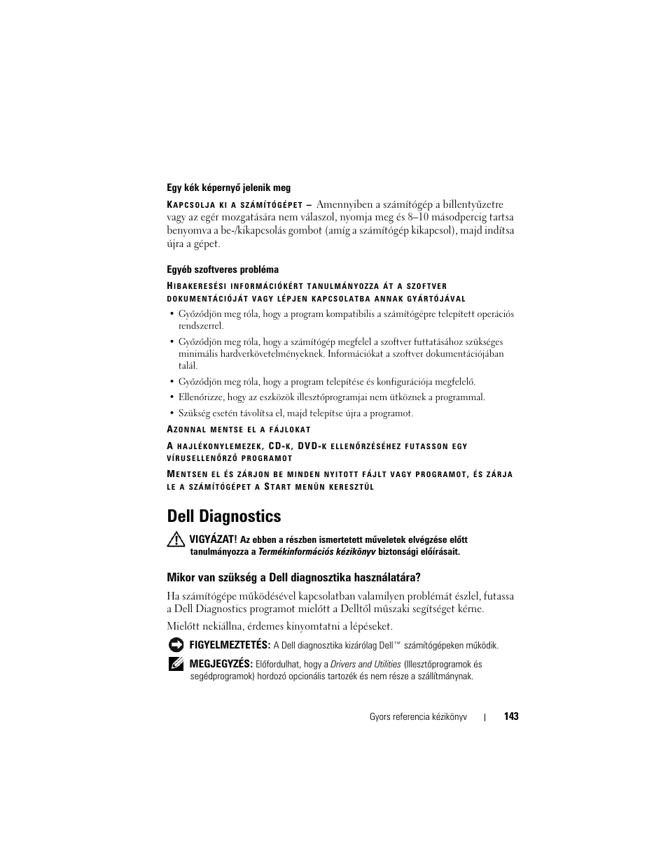 Dell diagnostics, Mikor van szükség a dell diagnosztika használatára | Dell Latitude D430 (Mid 2007) User Manual | Page 143 / 244