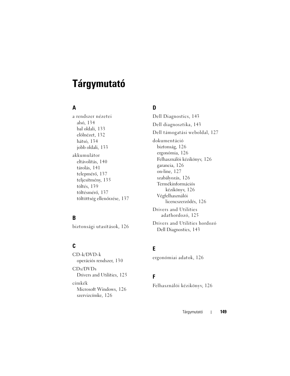 Tárgymutató | Dell Latitude D430 (Mid 2007) User Manual | Page 149 / 244