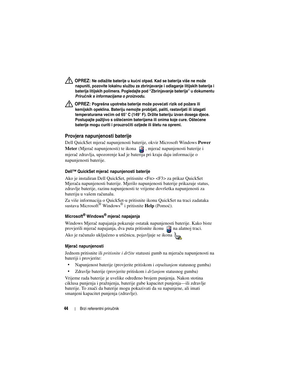 Provjera napunjenosti baterije | Dell Latitude D430 (Mid 2007) User Manual | Page 44 / 244