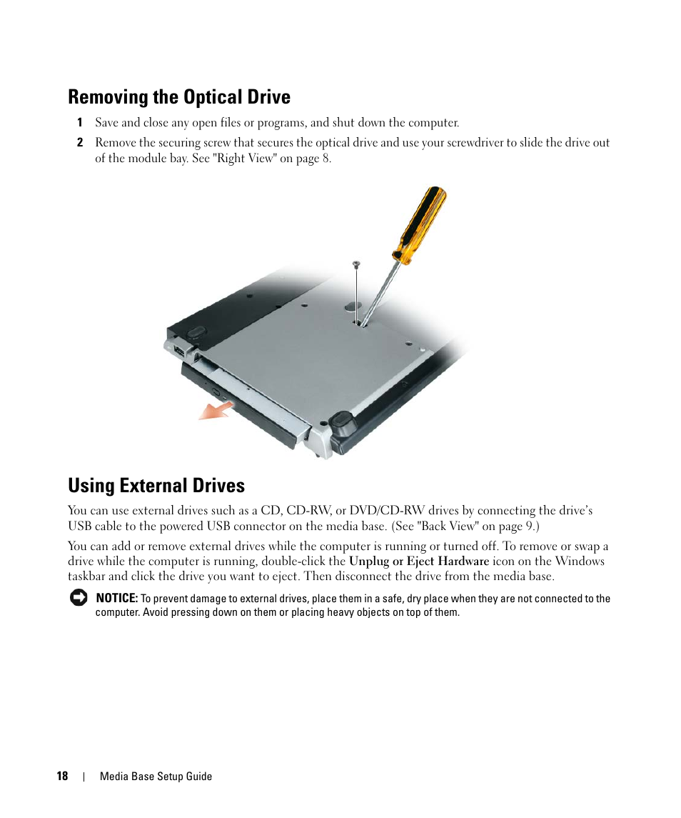 Removing the optical drive, Using external drives | Dell Latitude D430 (Mid 2007) User Manual | Page 20 / 250
