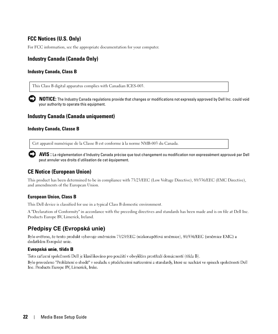 Fcc notices (u.s. only), Industry canada (canada only), Industry canada (canada uniquement) | Ce notice (european union), Předpisy ce (evropská unie), Ředpisy ce (evropská unie) | Dell Latitude D430 (Mid 2007) User Manual | Page 24 / 250