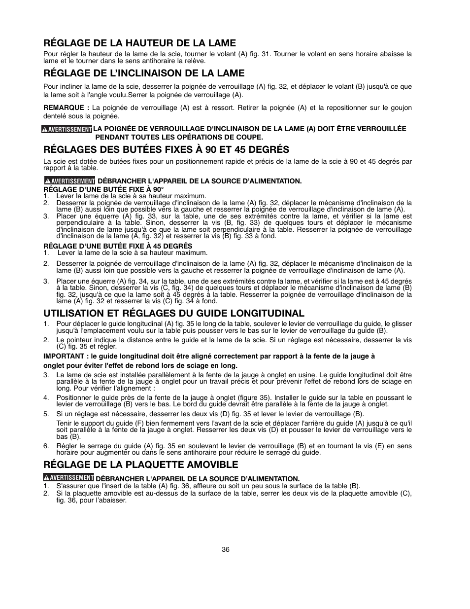 Réglage de la hauteur de la lame, Réglage de l’inclinaison de la lame, Réglages des butées fixes à 90 et 45 degrés | Utilisation et réglages du guide longitudinal, Réglage de la plaquette amovible | Black & Decker 90521029 User Manual | Page 36 / 60