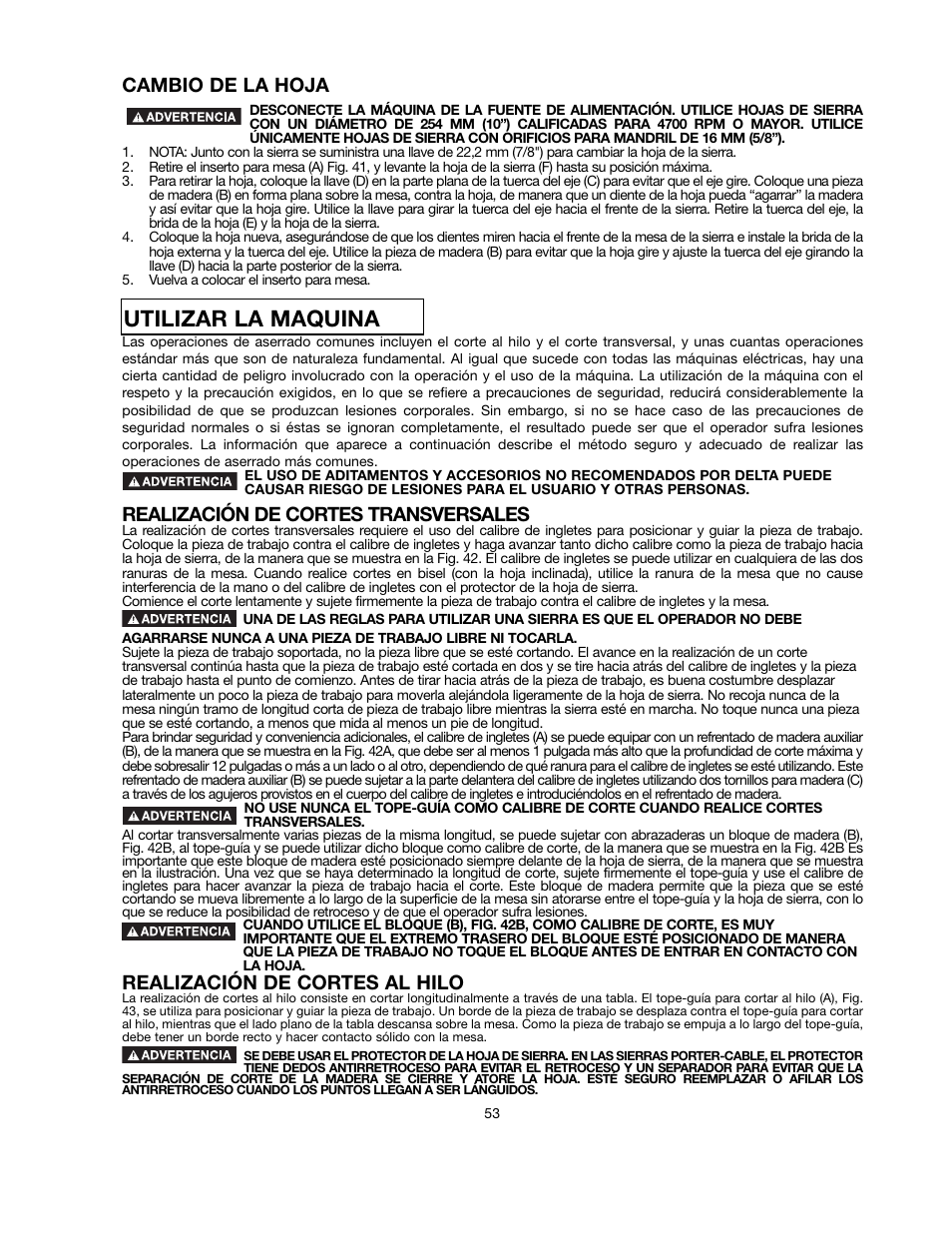 Utilizar la maquina, Cambio de la hoja, Realización de cortes transversales | Realización de cortes al hilo | Black & Decker 90521029 User Manual | Page 53 / 60