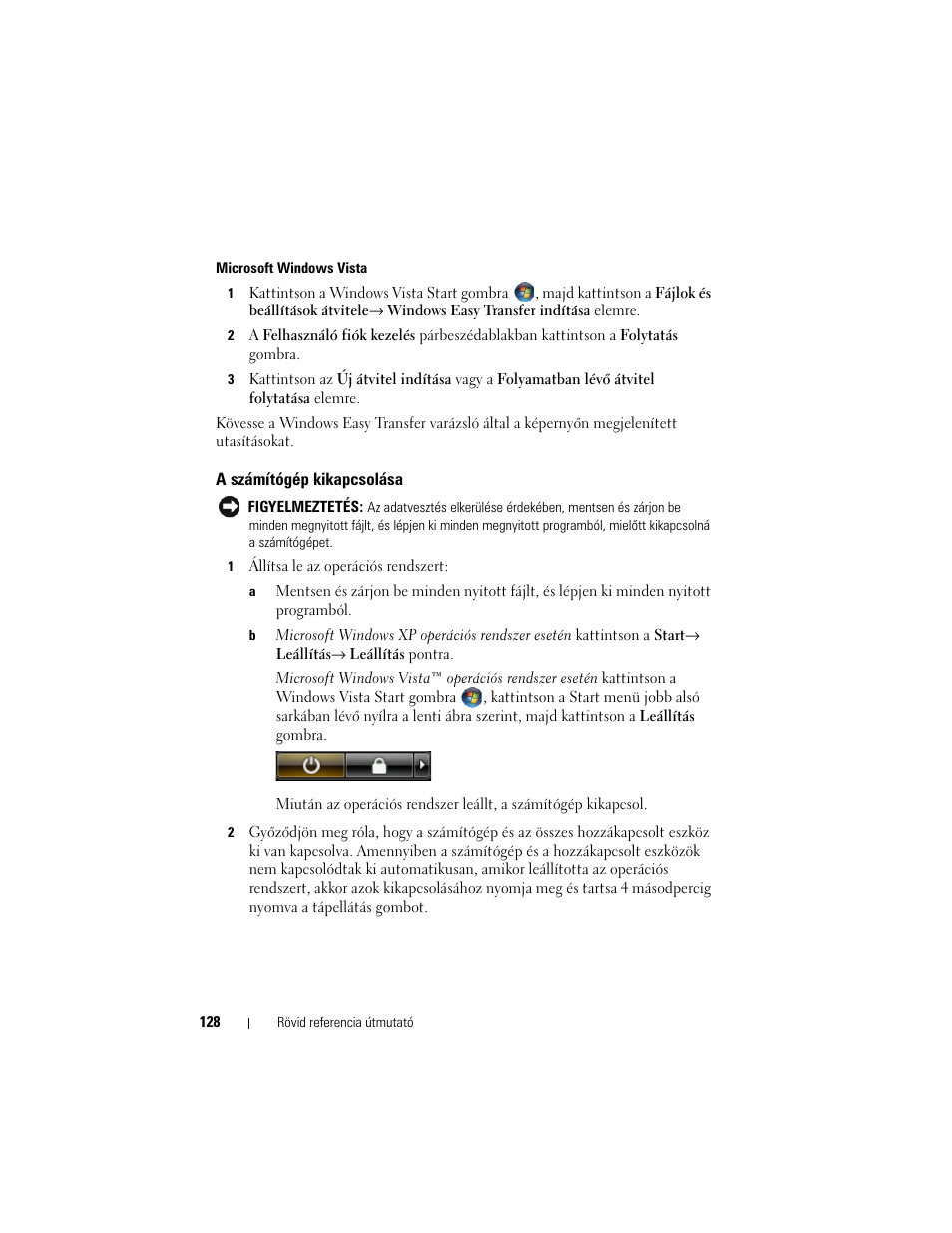 A számítógép kikapcsolása | Dell Latitude D530 (Early 2008) User Manual | Page 128 / 232