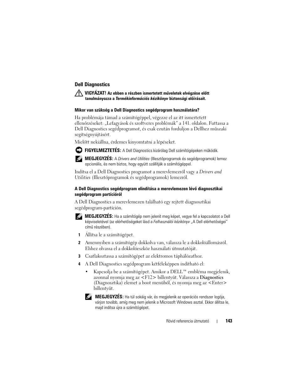Dell diagnostics | Dell Latitude D530 (Early 2008) User Manual | Page 143 / 232