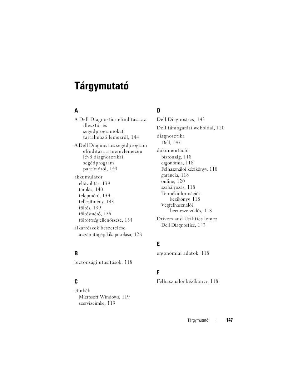 Tárgymutató | Dell Latitude D530 (Early 2008) User Manual | Page 147 / 232