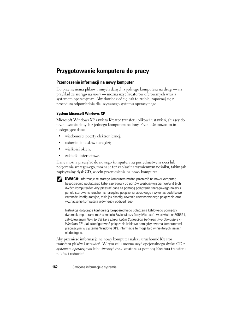 Przygotowanie komputera do pracy, Przenoszenie informacji na nowy komputer | Dell Latitude D530 (Early 2008) User Manual | Page 162 / 232