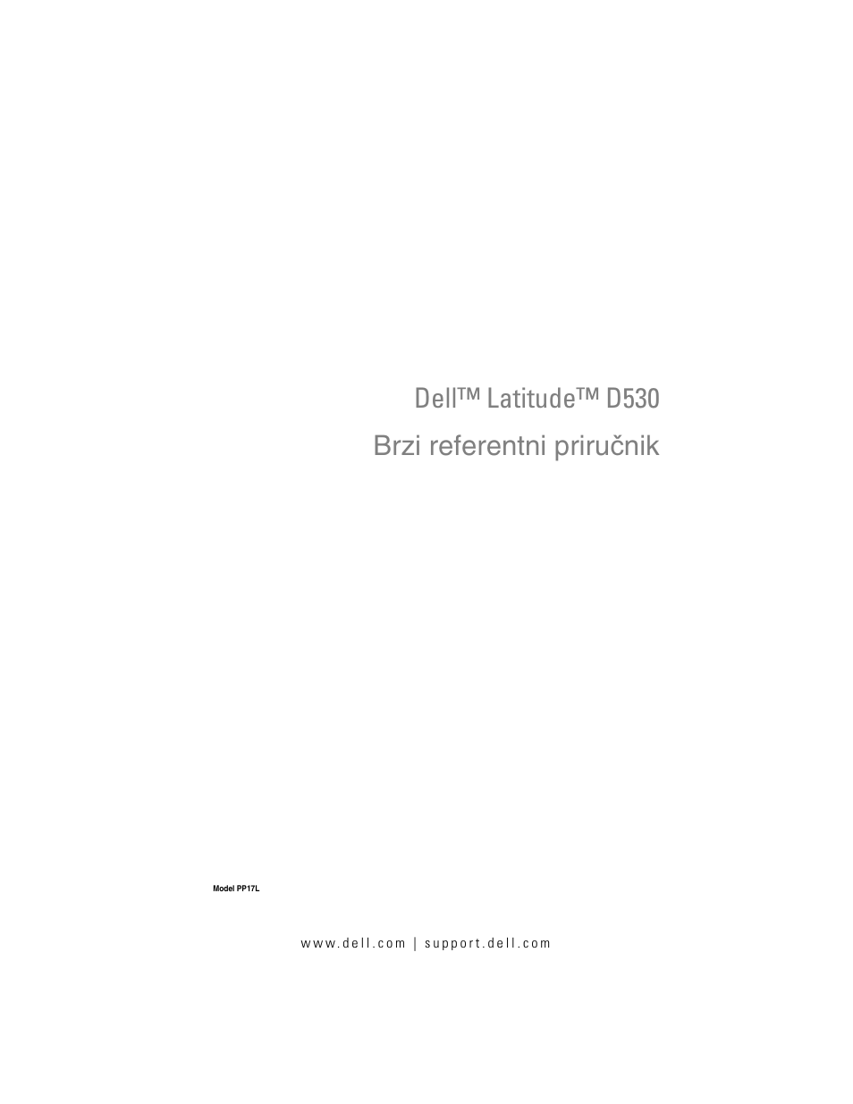 Brzi referentni priručnik, Dell™ latitude™ d530 brzi referentni priru č nik | Dell Latitude D530 (Early 2008) User Manual | Page 39 / 232