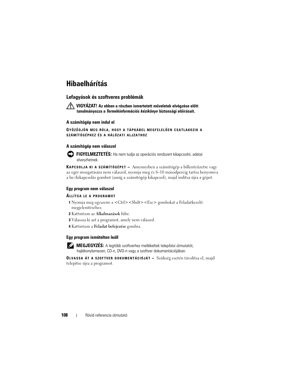 Hibaelhárítás, Lefagyások és szoftveres problémák | Dell Precision M6300 (Late 2007) User Manual | Page 108 / 266