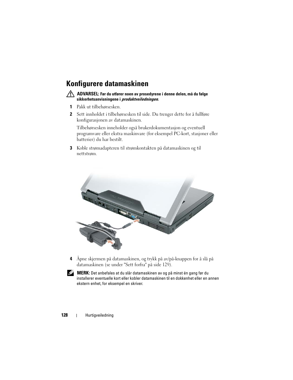 Konfigurere datamaskinen | Dell Precision M6300 (Late 2007) User Manual | Page 128 / 266