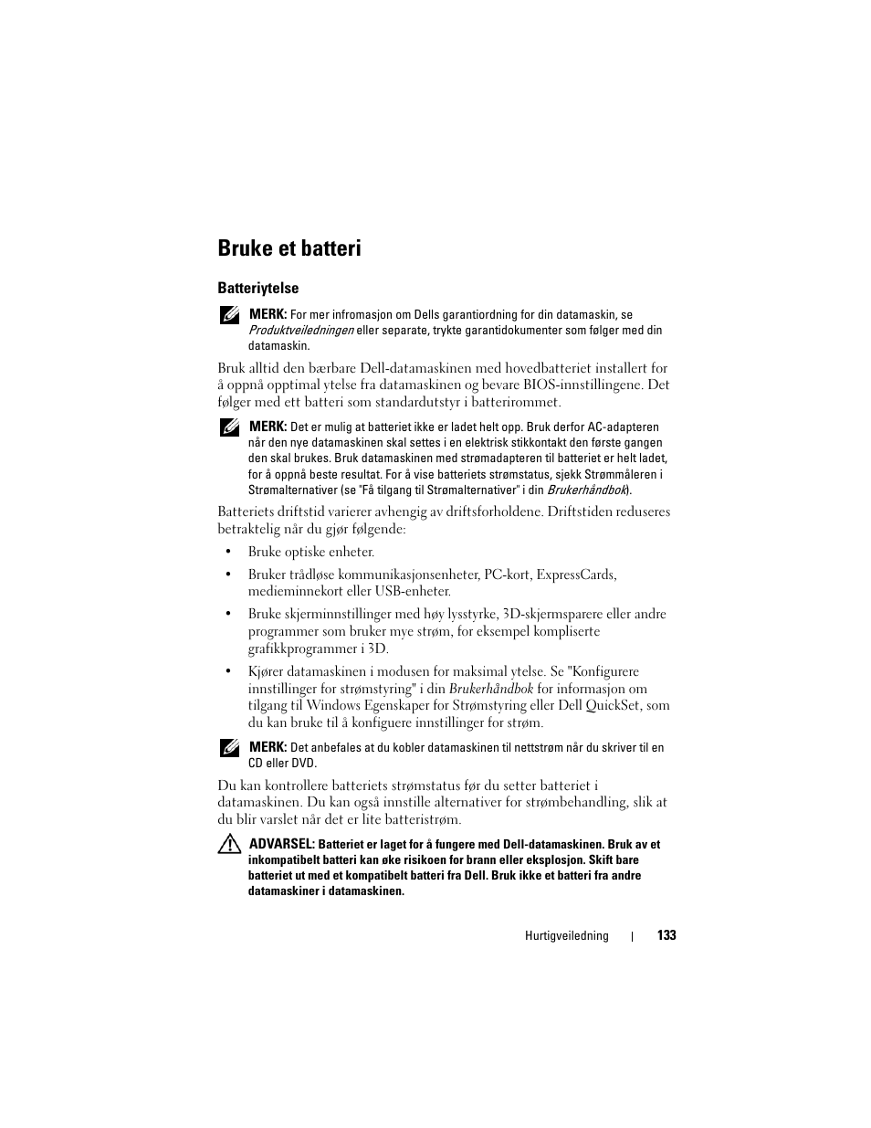 Bruke et batteri, Batteriytelse | Dell Precision M6300 (Late 2007) User Manual | Page 133 / 266